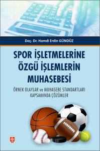 Spor İşletmelerine Özgü İşlemlerin Muhasebesi