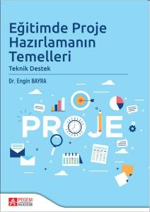 Eğitimde Proje Hazırlamanın Temelleri Teknik Destek