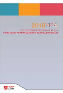 2018 PISA Bazı Ülkelerin Performanslarıyla Türkiye'nin Performansının Karşılaştırılması