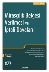 Mirasçılık Belgesi Verilmesi Ve İptali Davaları