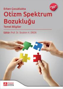 Erken Çocuklukta Otizm Spektrum Bozukluğu