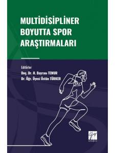 Multidisipliner Boyutta Spor Araştırmaları