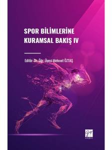 Spor Bilimlerine Kuramsal Bakış Iv