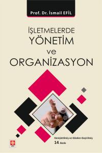 İşletmelerde Yönetim Ve Organizasyon