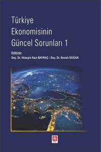 Türkiye Ekonomisinin Güncel Sorunları-1