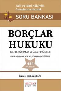 Borçlar Hukuku Adli Ve İdari Hakimlik Sınavı Soru Bankası