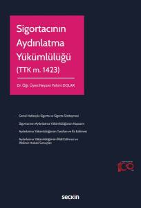 Sigortacının Aydınlatma Yükümlülüğü (Ttk M. 1423)