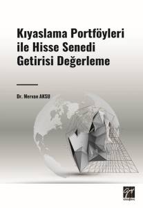 Kıyaslama Portföyleri İle Hisse Senedi Getirisi Değerleme