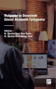 Muhasebe Ve Denetimde Güncel Akademik Tartışmalar