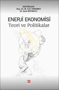 Enerji Ekonomisi Teori Ve Politikalar