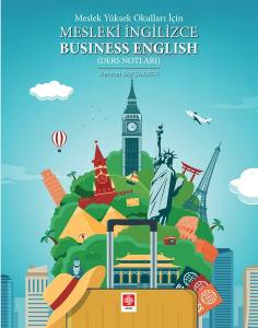 Meslek Yüksek Okulları İçin Mesleki İngilizce Business English ( Ders Notları )