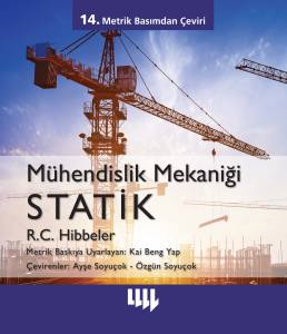 Mühendislik Mekaniği Statik 14.Metrik Basımdan Çeviri