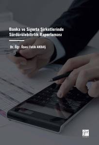 Banka Ve Sigorta Şirketlerinde Sürdürülebilirlik Raporlaması