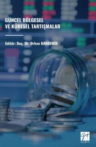 Güncel Bölgesel Ve Küresel Tartışmalar