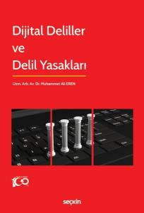 Dijital Deliller Ve Delil Yasakları