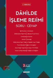 Dâhilde İşleme Rejimi Soru & Cevap