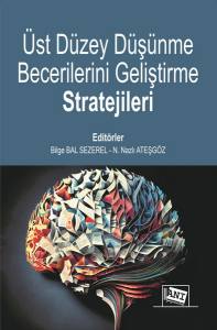 Üst Düzey Düşünme Becerilerini Geliştirme Stratejileri