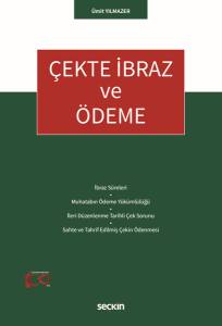 Çekte İbraz Ve Ödeme