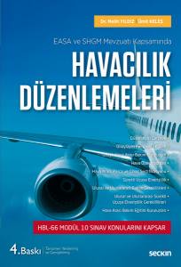 Easa Ve Shgm Mevzuatı Kapsamında Havacılık Düzenlemeleri