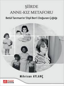 Şiirde Anne-Kız Metaforu