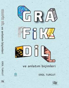 Grafik Dil Ve Anlatım Biçimleri