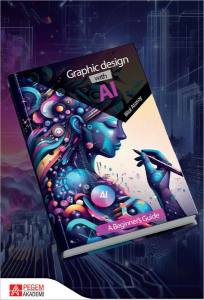 Graphic Design With Al A Beginner's Guide (E-Kitap)