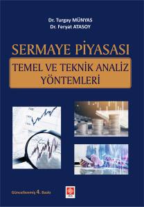 Sermaye Piyasası Temel Ve Teknik Analiz Yöntemleri