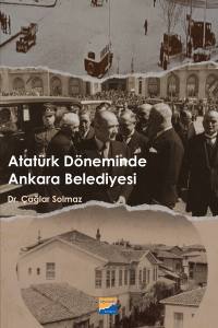 Atatürk Döneminde Ankara Belediyesi