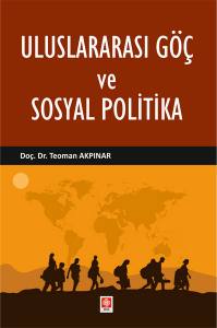 Uluslararası Göç Ve Sosyal Politika