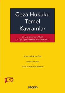 Ceza Hukuku Temel Kavramlar