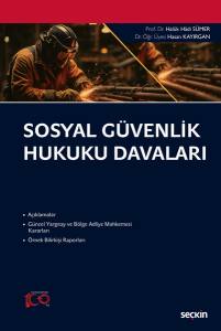 Sosyal Güvenlik Hukuku Davaları