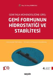 Gemi İnşa Mühendisliğine Giriş Gemi Formunun Hidrostatiği Ve Stabilitesi