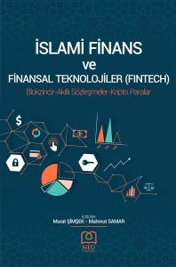 İslami Finans Ve Finansal Teknolojiler (Fıntech)