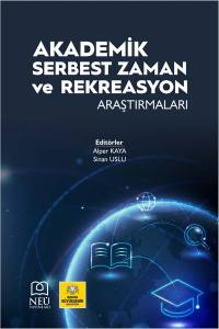 Akademik Serbest Zaman Ve Rekreasyon Araştırmaları