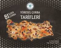 Yöresel Çorba Tarifleri