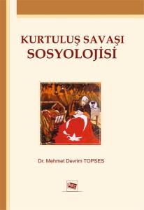 Kurtuluş Savaşı Sosyolojisi