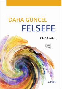 Daha Güncel Felsefe