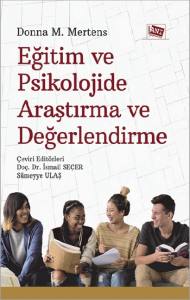 Eğitim Ve Psikolojide Araştırma Ve Değerlendirme