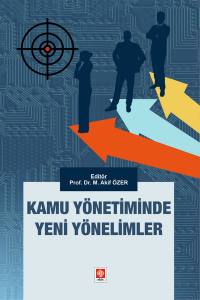 Kamu Yönetiminde Yeni Yönelimler