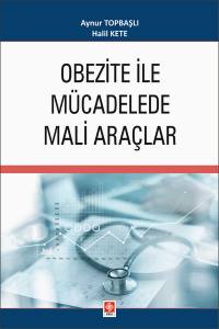 Obezite İle Mücadelede Mali Araçlar