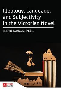 Ideology Language And Subjectivity In The Victorian Novel