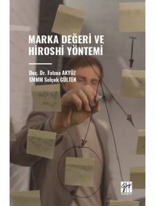 Marka Değeri Ve Hiroshi Yöntemi