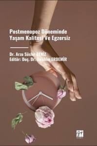 Postmenopoz Döneminde Yaşam Kalitesi Ve Egzersiz