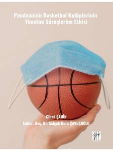 Pandeminin Basketbol Kulüplerinin Yönetim Süreçlerine Etkisi