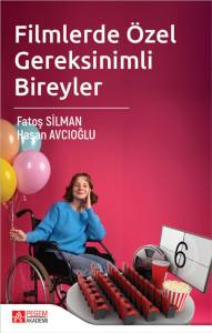 Filmlerde Özel Gereksinimli Bireyler