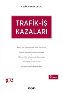 Trafik – İş Kazaları