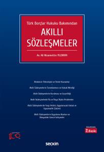Türk Borçlar Hukuku Bakımından Akıllı Sözleşmeler