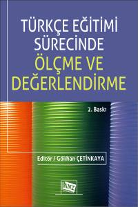 Türkçe Eğitimi Sürecinde Ölçme Ve Değerlendirme