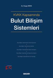 Kvkk Kapsamında Bulut Bilişim Sistemleri