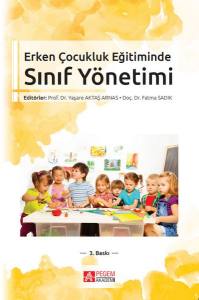 Erken Çocukluk Eğitiminde Sınıf Yönetimi